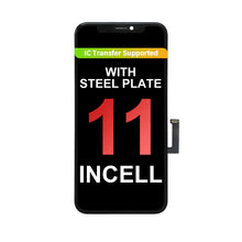 Load image into Gallery viewer, (ACE) InCell LCD Assembly for iPhone 11 - Black (Steel Plate Pre-installed)